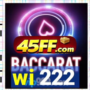 wi 222